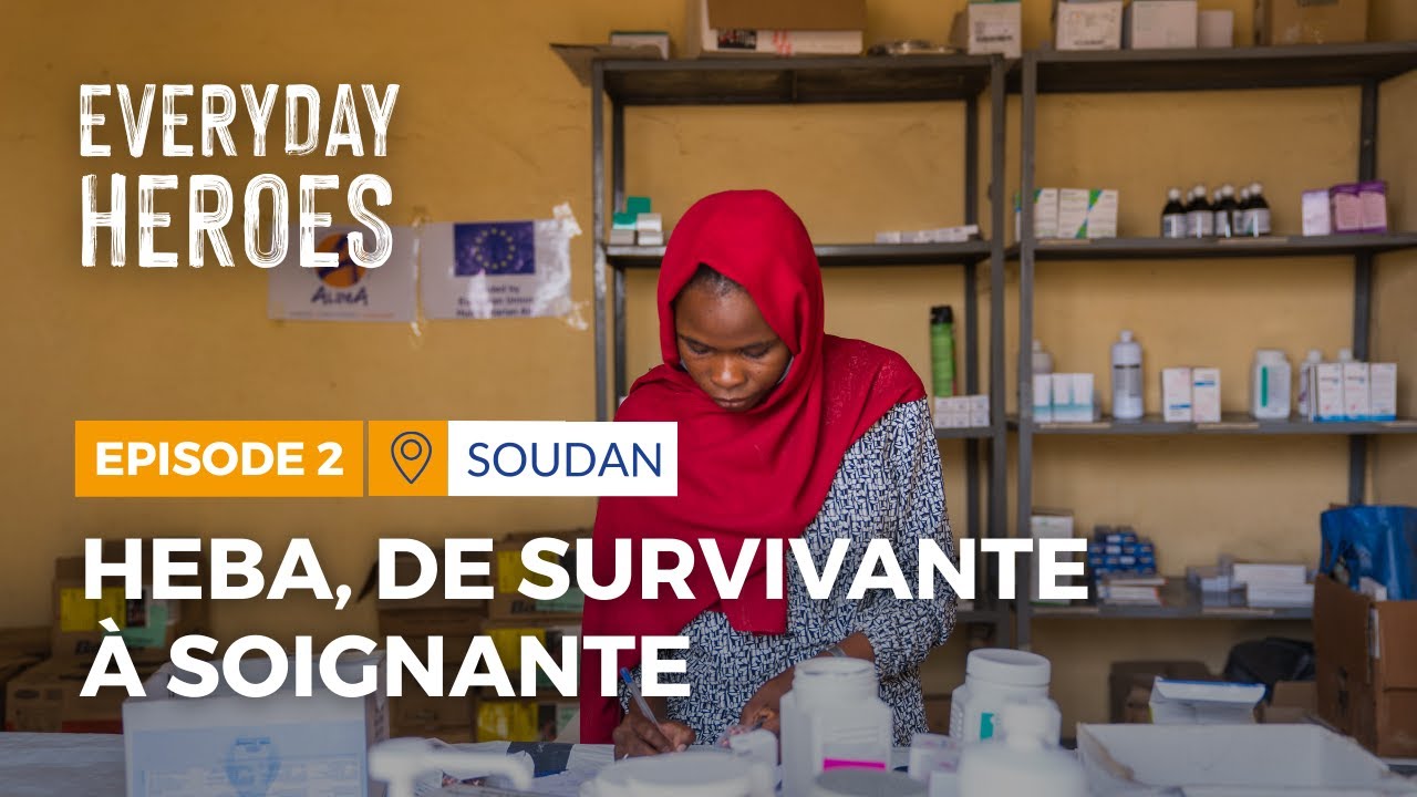 Everyday Heroes - Heba, de survivante à soignante | Soudan - ALIMA
