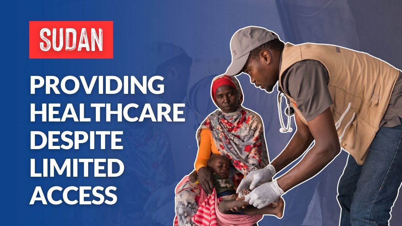 Tawila, Sudan: providing healthcare for thousands of displaced people